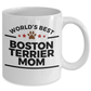 Boston Terrier Dog Mom Coffee Mug