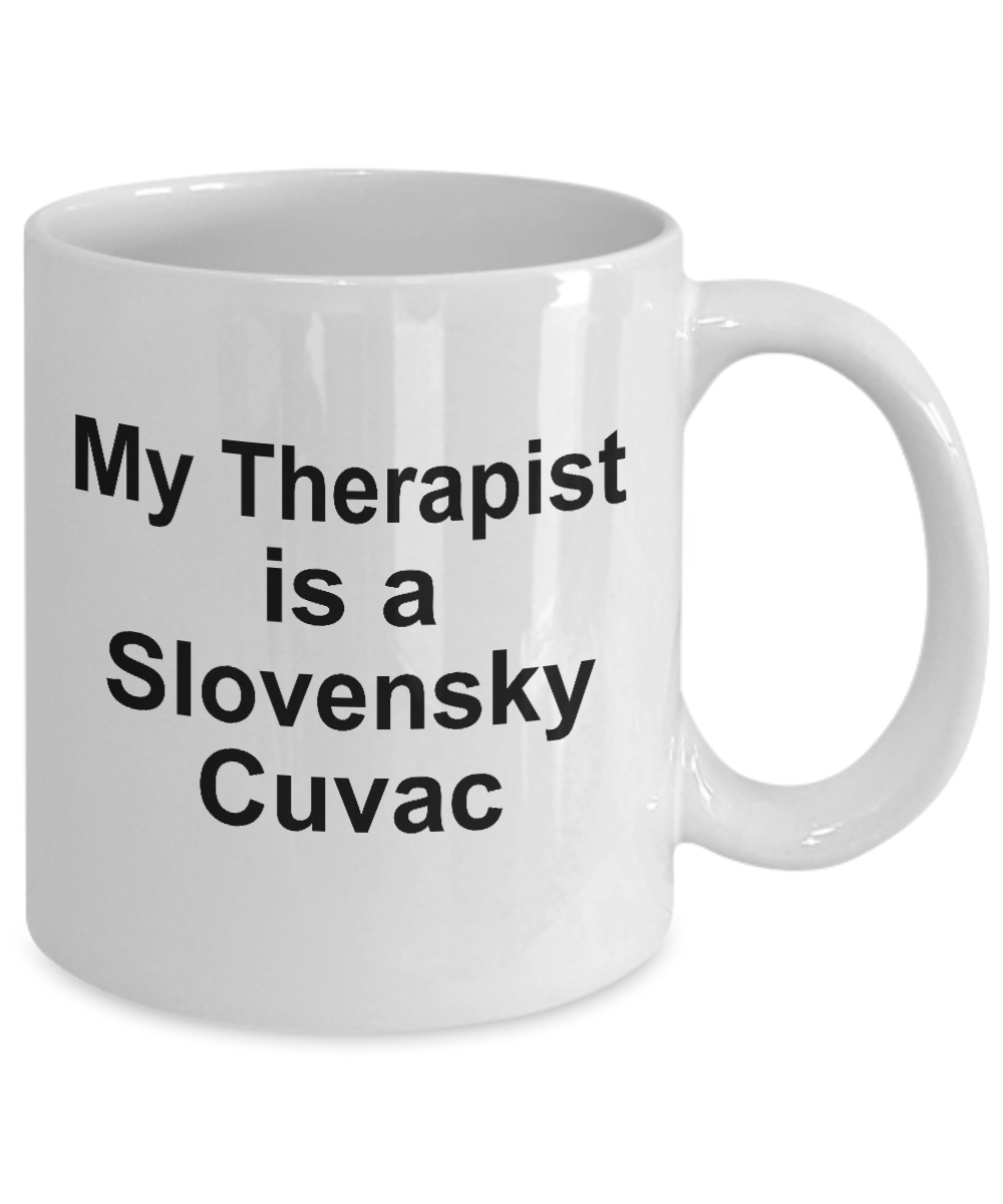 Slovensky Cuvac Dog Owner Lover Funny Gift Therapist White Ceramic Coffee Mug
