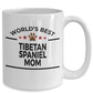 Tibetan Spaniel Dog Lover Gift World's Best Mom Birthday Mother's Day White Ceramic Coffee Mug