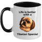 Tibetan Spaniel dog custom coffee mug - Life is Better