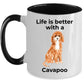Cavapoo Coffee Mug - Life is Better