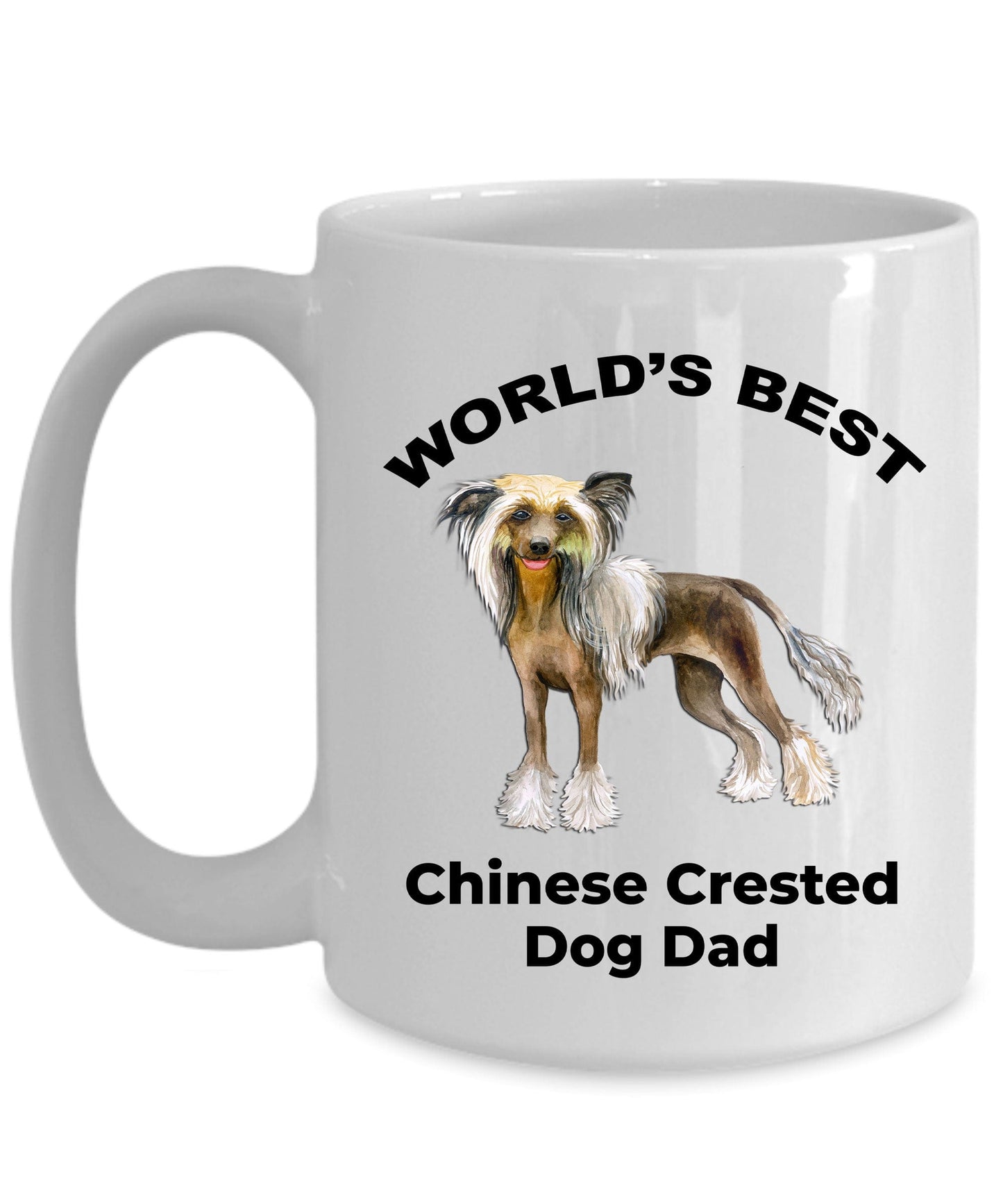 Chinese Crested World's Best Dog Dad ceramic coffee mug