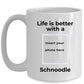 Schnoodle Black Dog Coffee Mug - Life is Better