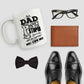 Funny Dad Coffee Mug - Dad Can't Fix Stupid