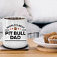 Pit Bull Dog Dad Coffee Mug