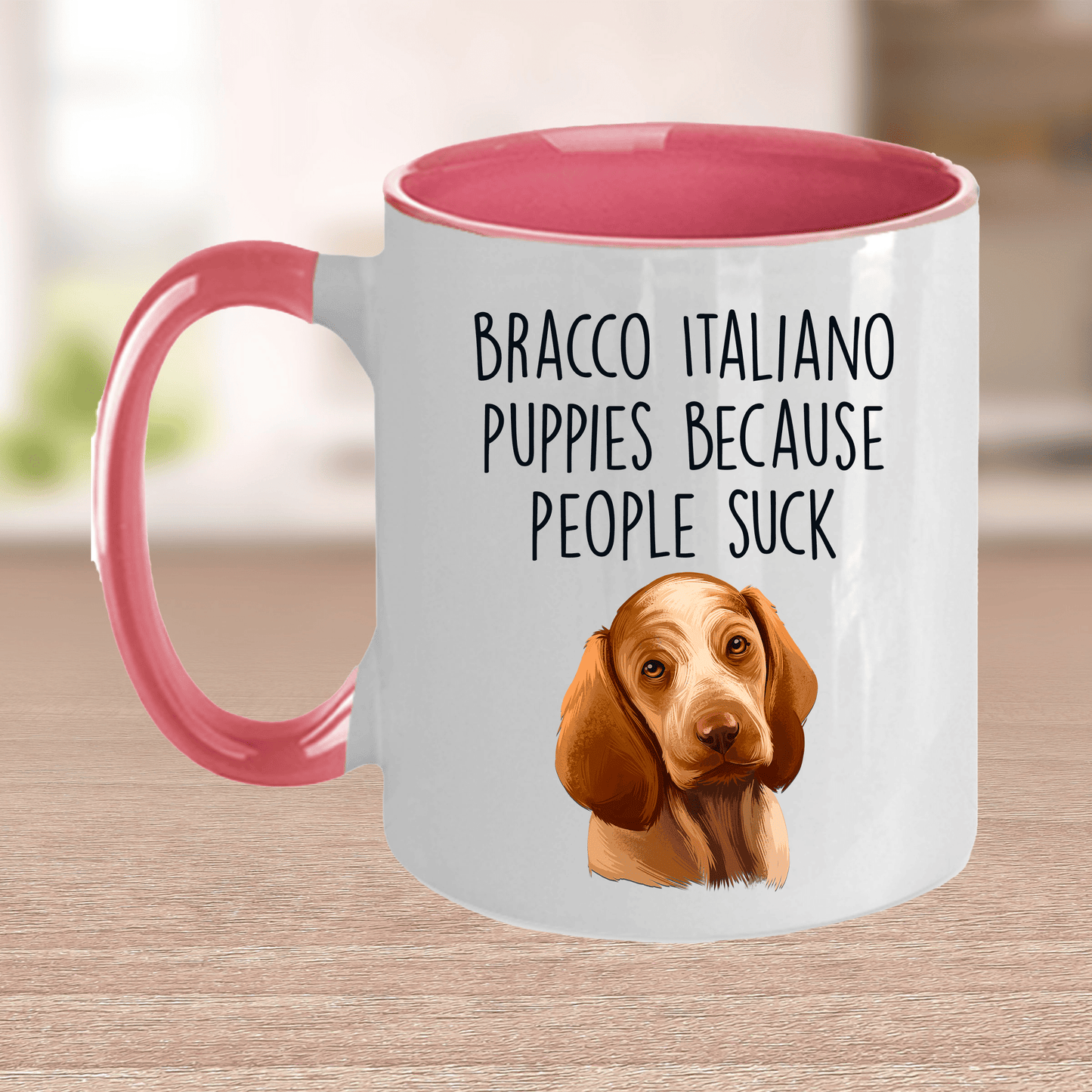 Bracco Italiano Puppies Because People Suck Funny Dog Ceramic Coffee Mug