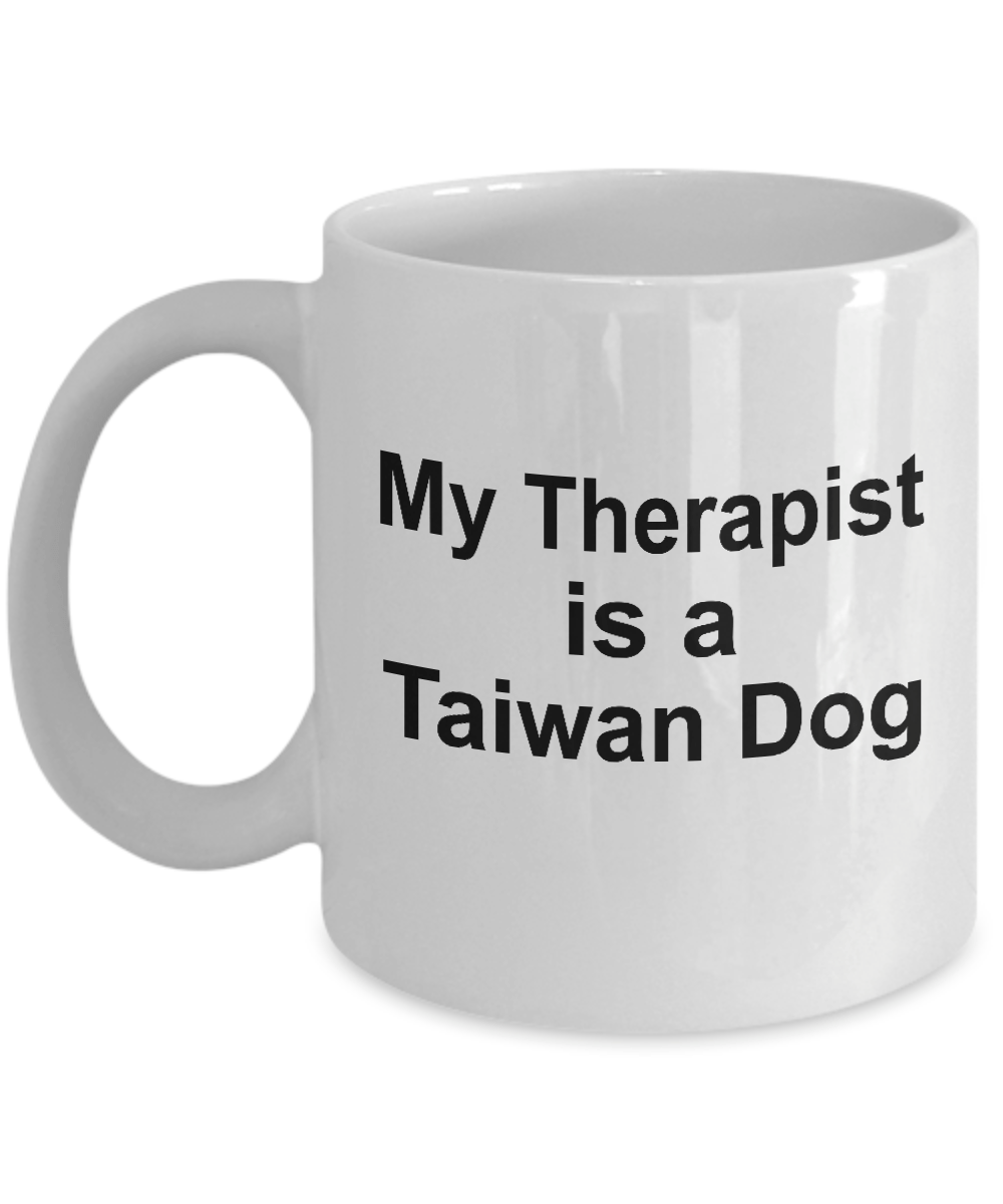 Taiwan Dog Owner Lover Funny Gift Therapist White Ceramic Coffee Mug