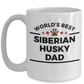 Siberian Husky Dog Lover Owner Gift World's Best Dad Birthday Father's Day Coffee Mug