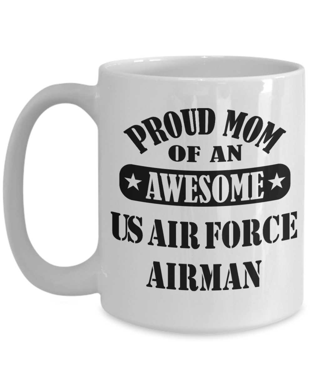 US Air Force Airman Proud Mom Coffee Mug