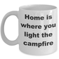 Camping Mug - Home is where you light the campfire