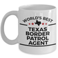Texas Border Patrol Gift Birthday Father's Day Mother's Day White Ceramic Coffee Mug
