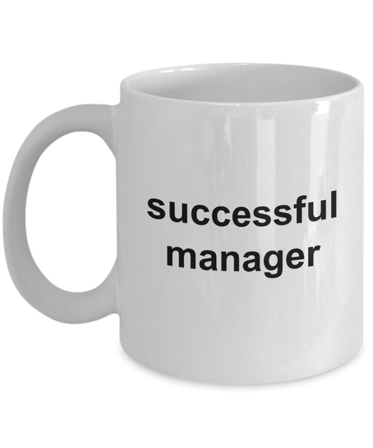 Manager Gift - Funny Coffee Mug - Gift for Boss, Co-Worker - Appreciation gift