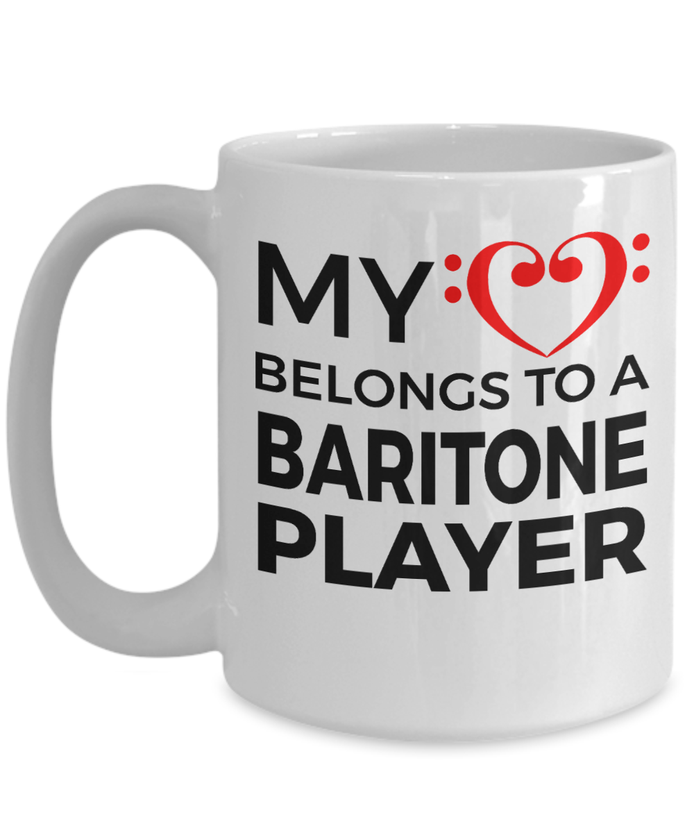 Baritone Player Mug - My Heart Belongs To A Baritone Player