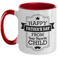 Funny Father's Day Mug From Favorite Child