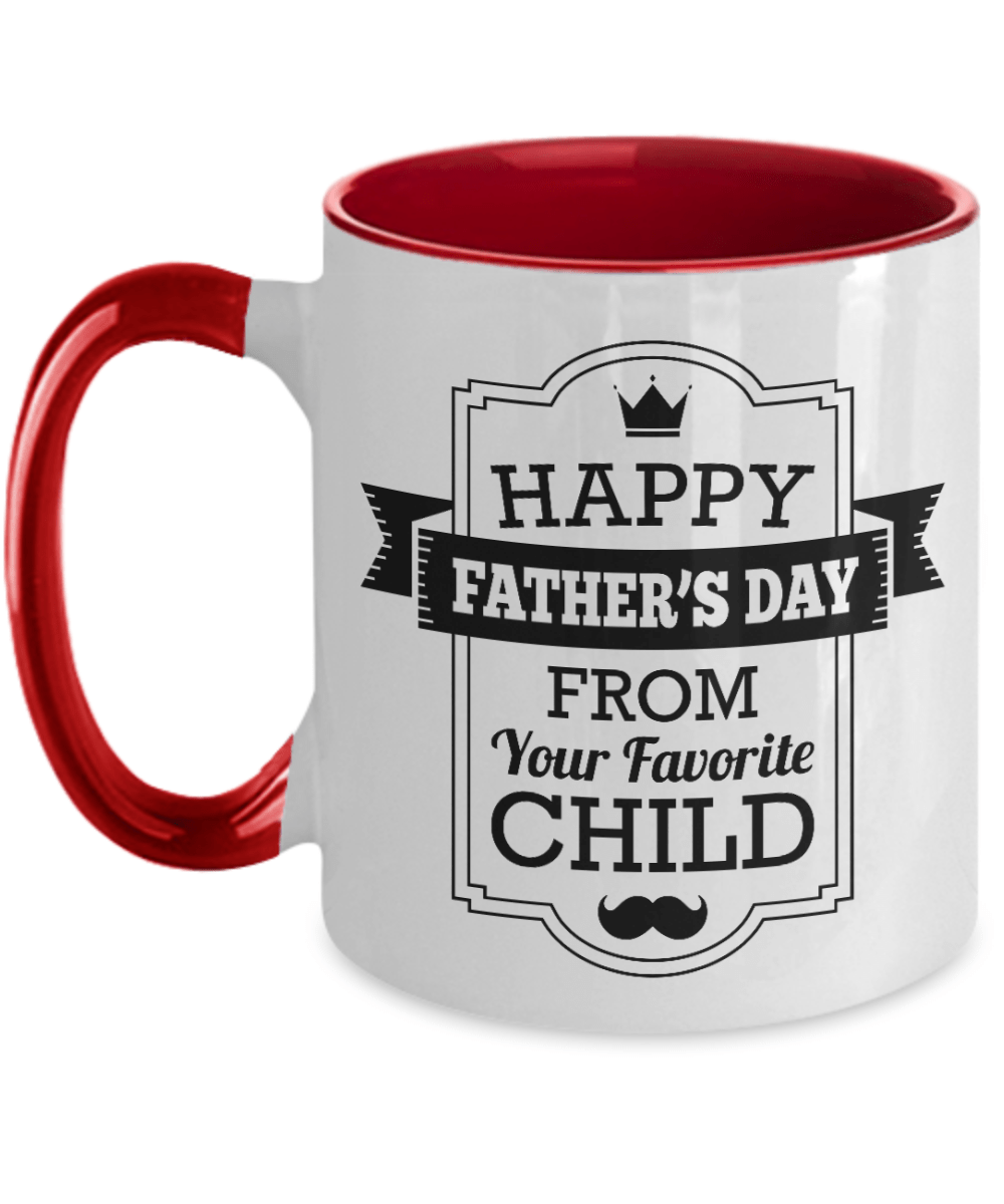 Funny Father's Day Mug From Favorite Child