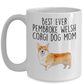 Best Ever Pembroke Welsh Corgi Dog Mom Ceramic Coffee Mug