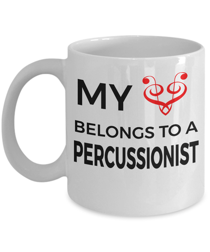 Drummer Mug - My Heart Belongs To A Percussionist