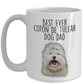 Best Ever Coton de Tulear Dog Dad Ceramic Coffee Mug