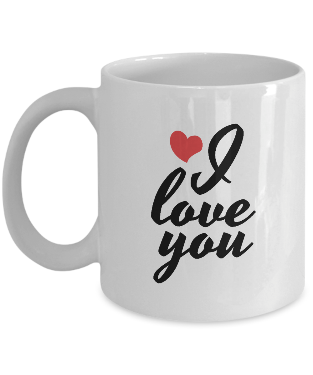 I Love You Ceramic Coffee Mug