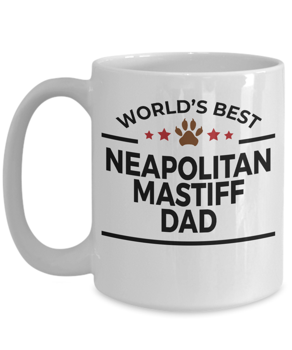 Neapolitan Mastiff Dog Lover Gift World's Best Dad Birthday Father's Day White Ceramic Coffee Mug