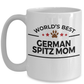 German Spitz Dog Lover Gift World's Best Mom Birthday Mother's Day White Ceramic Coffee Mug