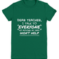 Dear Teacher, I Talk to Everyone  Youth T-shirt