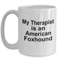 American Foxhound Dog Therapist Coffee Mug