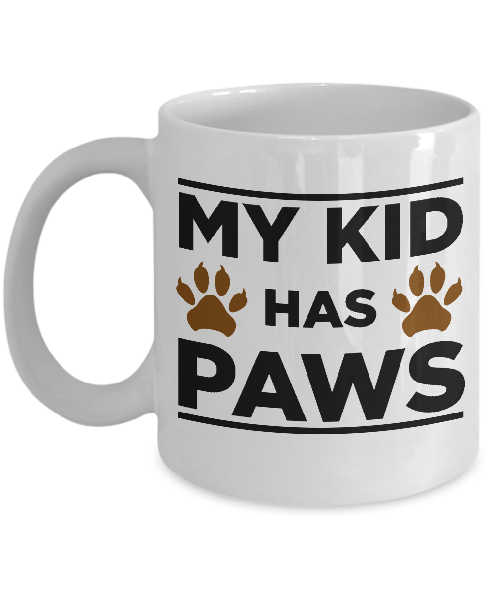 My Kid Has Paws Dog Lover Mug