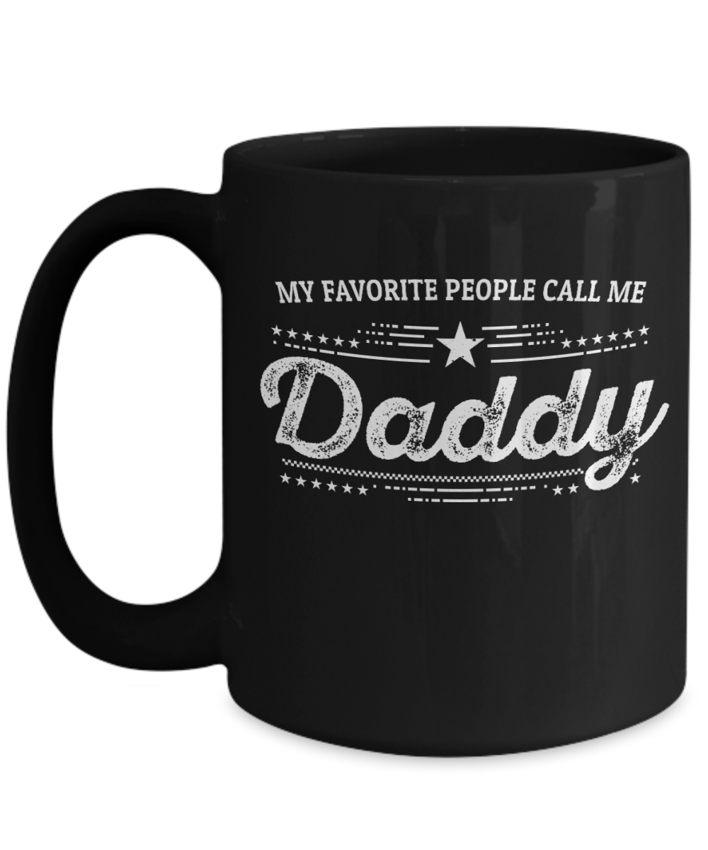 Daddy Black Coffee Mug - Gift for Father's Day