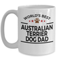Australian Terrier Dog Dad Coffee Mug