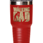 Funny Dad Large Tumbler Mug - The Walking Dad