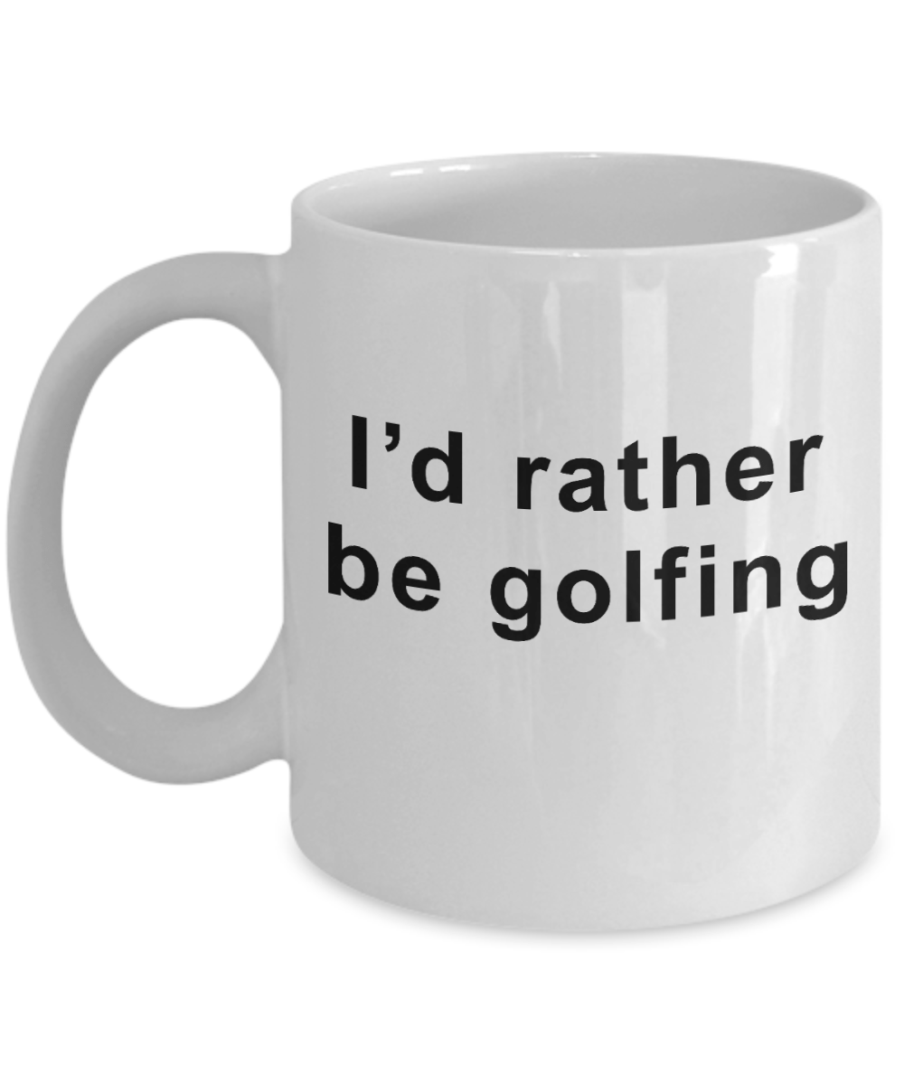 1 golfer coffee mugs Funny Golfer Mug I'd rather be Golfing – Spring Pets