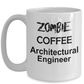 Architectural Engineer Zombie Gift White Ceramic Coffee Cup
