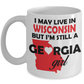 Georgia Girl Mug - I May Live in Wisconsin