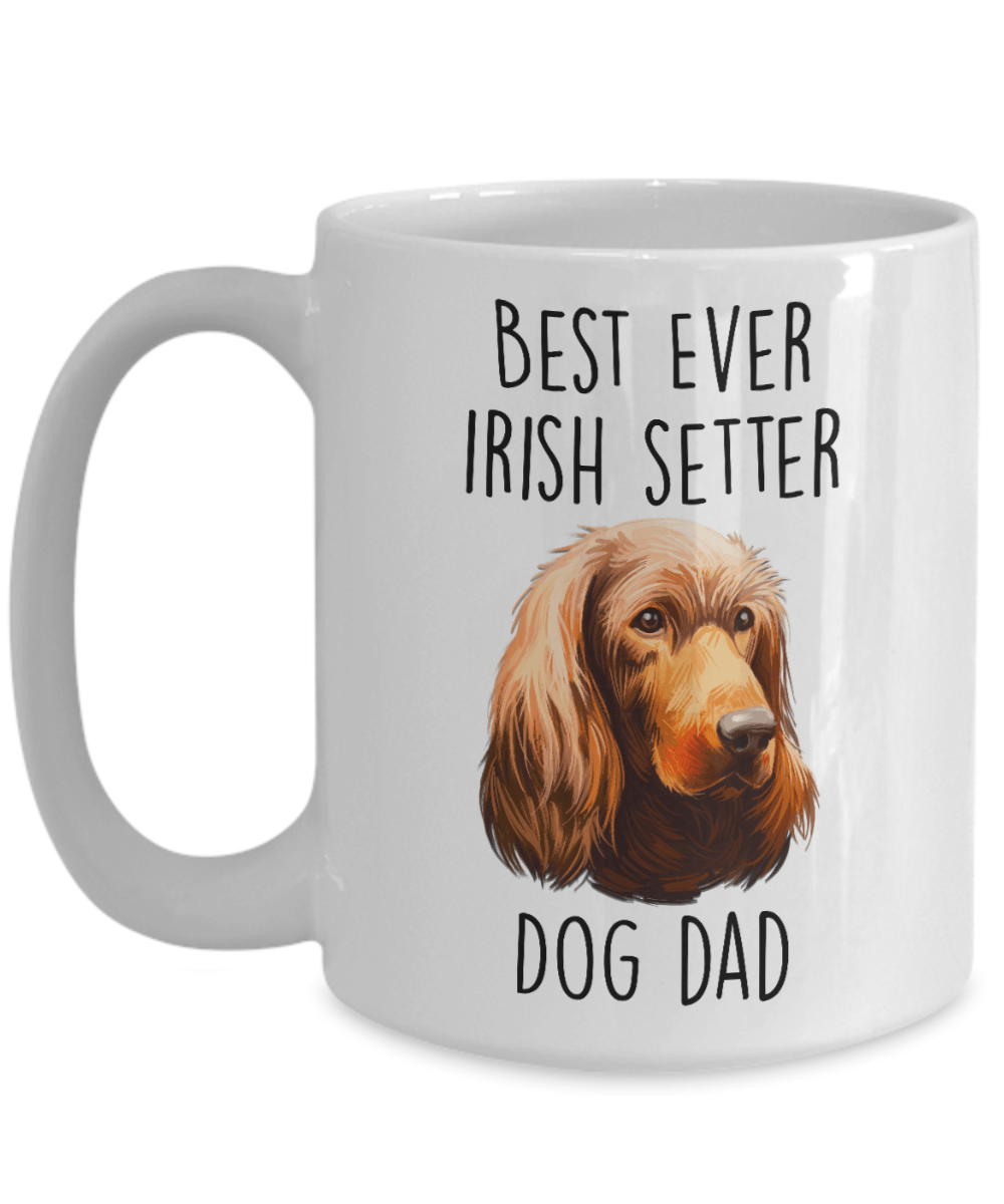 Best Ever Irish Setter Dog Dad Custom Ceramic Coffee Mug