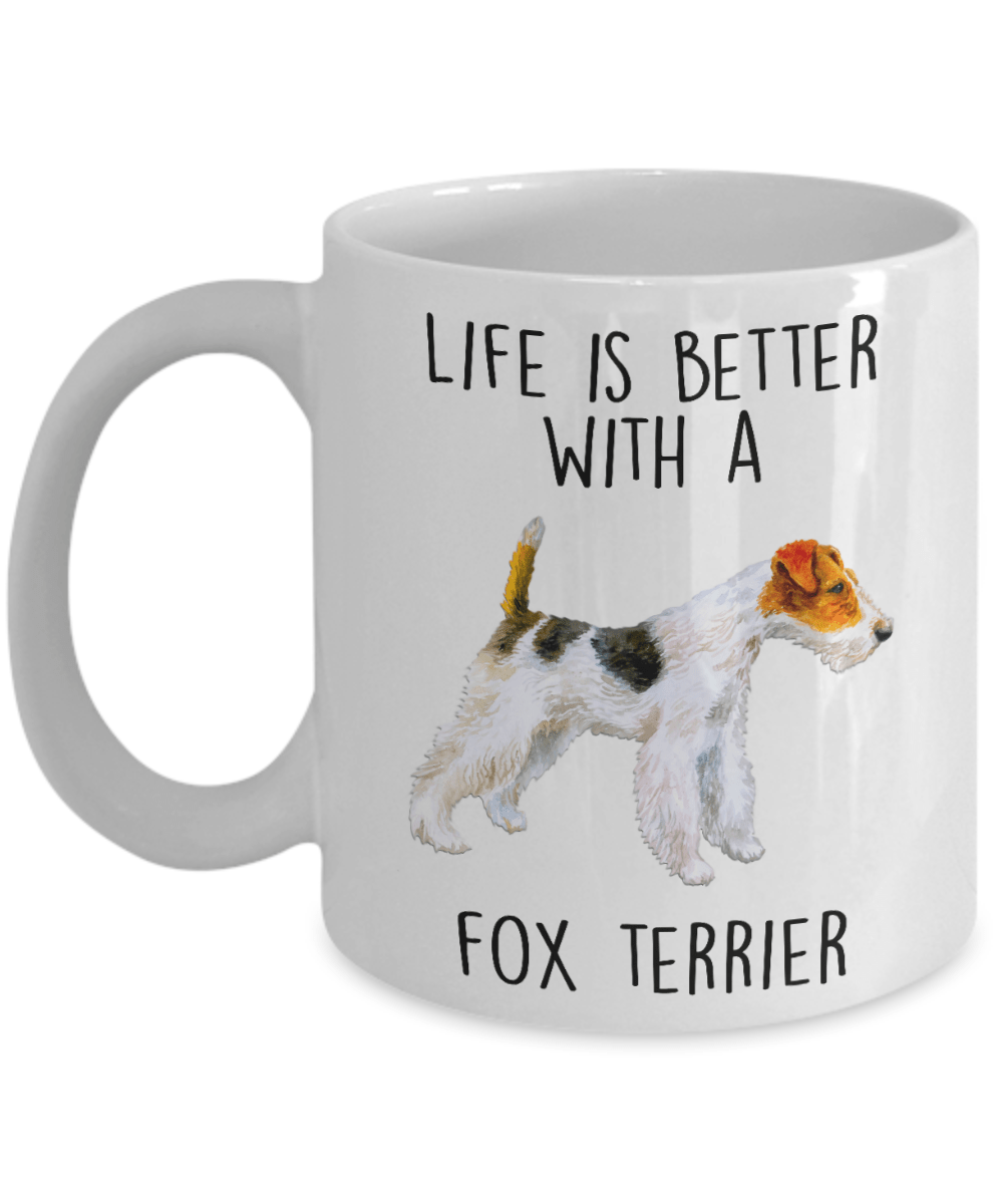 Life is Better with a Fox Terrier Dog Ceramic Coffee Mug