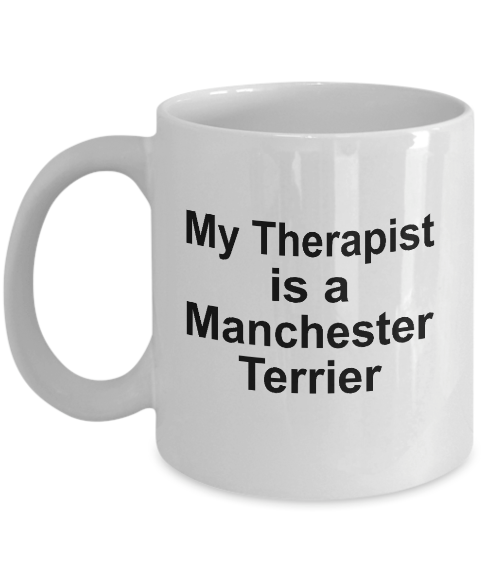 Manchester Terrier Dog Therapist Coffee Mug