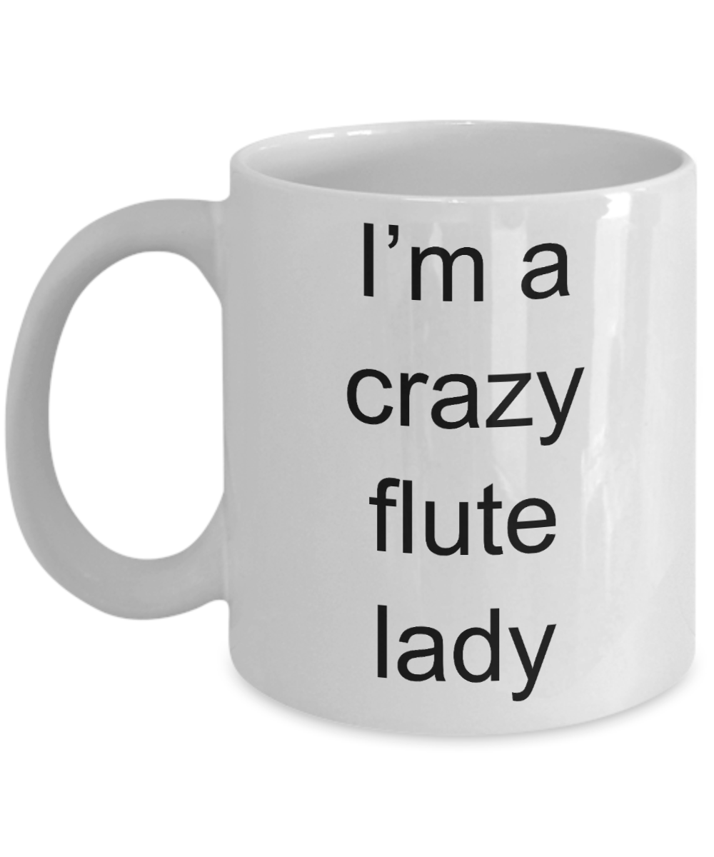 Flute Player Mug - I'm a crazy flute lady  Spring Pets