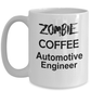 Automotive Engineer Zombie Gift White Ceramic Coffee Mug