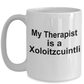 Xoloitzcuintli Dog Funny Gift Therapist Ceramic Coffee Mug