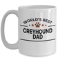 Greyhound Dog Dad Coffee Mug
