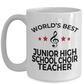 Junior High School Choir Teacher Mug