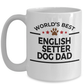 English Setter Dog Dad Mug