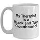 Black and Tan Coonhound Dog Therapist Coffee Mug