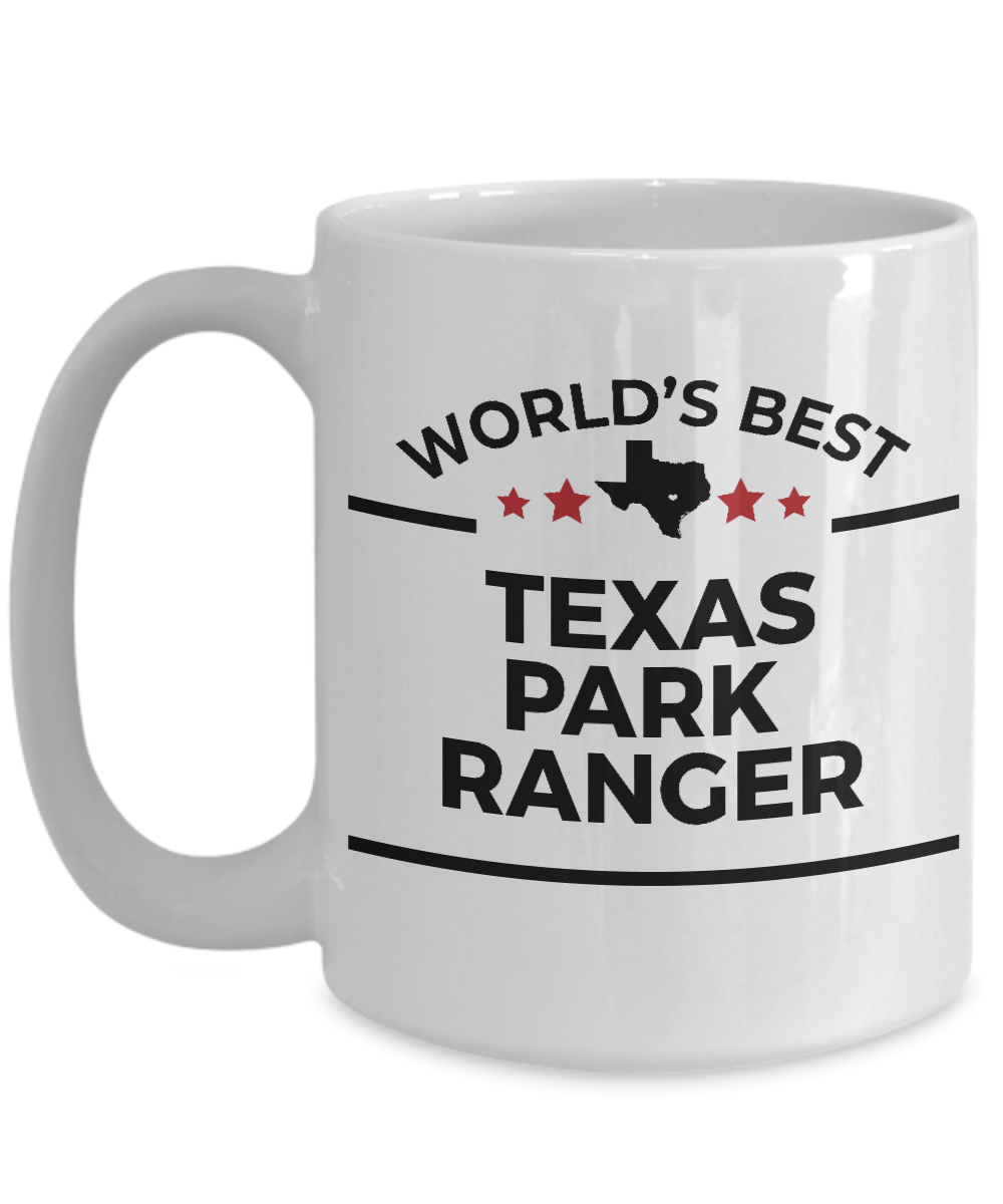 Texas Park Ranger Gift Birthday Father's Day Mother's Day Appreciation White Ceramic Coffee Mug