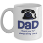 Thank-you Dad Coffee Mug - Gift for Father's Day