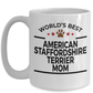 American Staffordshire Terrier Dog Mom Coffee Mug