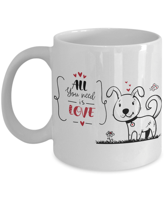All You Need Is Love Cute Valentine Puppy Mug