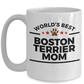 Boston Terrier Dog Mom Coffee Mug