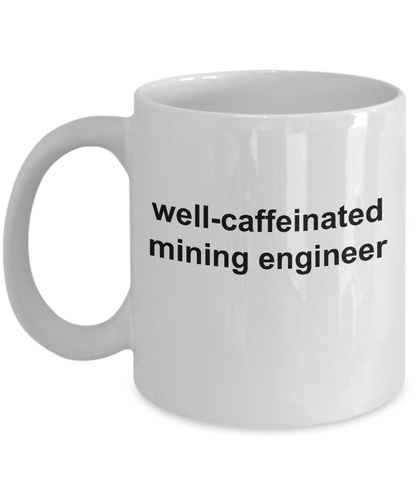 Mining Engineer Coffee Cup